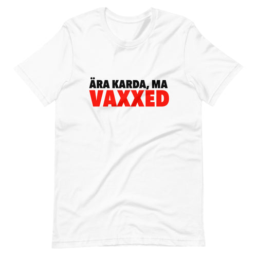 VAXXED T