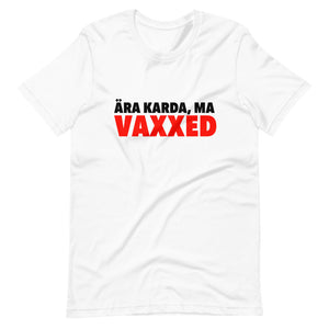 VAXXED T